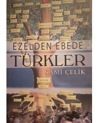 EZELDEN EBEDE TÜRKLER