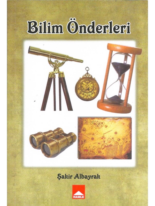 Bilim Önderleri…