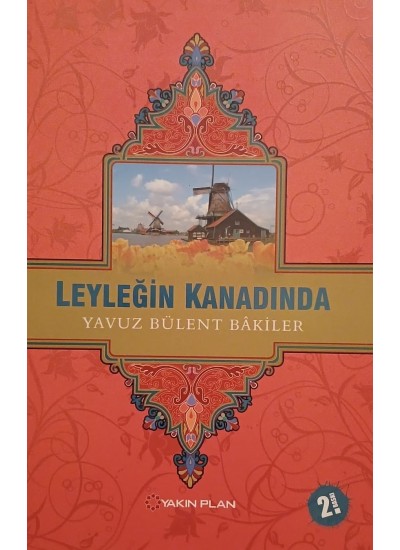 LEYLEĞİN KANADINDA
