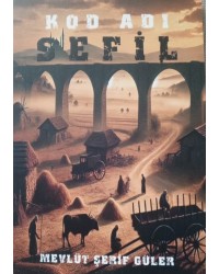 KOD ADI SEFİL&hellip;