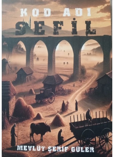 KOD ADI SEFİL