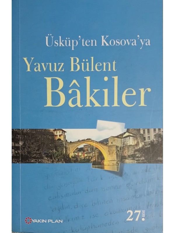 ÜSKÜP’TEN KOSOVA’YA…